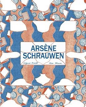 ARSÈNE SCHRAUWEN | 9788494143946 | Llibreria La Gralla | Librería online de Granollers