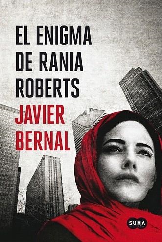 ENIGMA DE RANIA ROBERTS, EL | 9788483656211 | BERNAL, JAVIER | Llibreria La Gralla | Librería online de Granollers