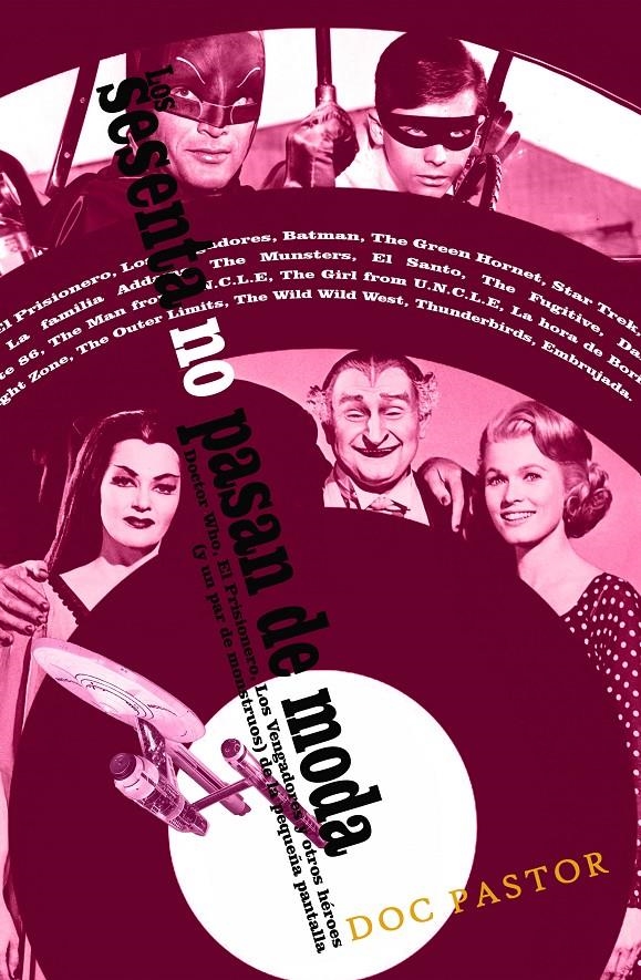 SESENTA NO PASAN DE MODA, LOS | 9788415932291 | PASTOR, DOC | Llibreria La Gralla | Librería online de Granollers