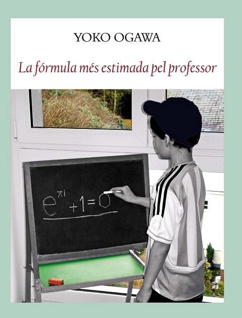 FÓRMULA MÉS ESTIMADA PEL PROFESSOR, LA (LLETRAFERITS) | 9788494147593 | OGAWA, YOKO | Llibreria La Gralla | Librería online de Granollers