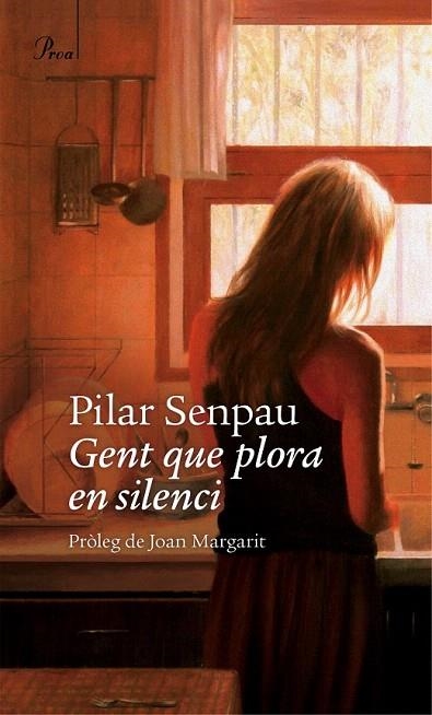 GENT QUE PLORA EN SILENCI | 9788475884790 | SENPAU, PILAR | Llibreria La Gralla | Librería online de Granollers