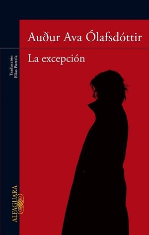EXCEPCIÓN, LA | 9788420415185 | ÓLAFSDÓTTIR, AUDUR AVA | Llibreria La Gralla | Librería online de Granollers