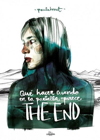 QUE HACER CUANDO EN LA PANTALLA APARECE THE END | 9788415888505 | BONET, PAULA | Llibreria La Gralla | Librería online de Granollers