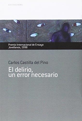 DELIRIO,UN ERROR NECESARIO | 9788484596592 | CASTILLA, CARLOS | Llibreria La Gralla | Llibreria online de Granollers