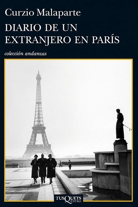 DIARIO DE UN EXTRANJERO EN PARÍS | 9788483838464 | CURZIO MALAPARTE | Llibreria La Gralla | Librería online de Granollers