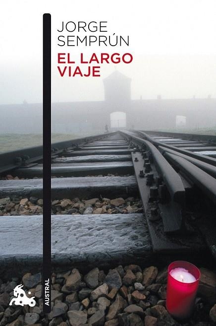 LARGO VIAJE, EL | 9788483838518 | JORGE SEMPRÚN | Llibreria La Gralla | Librería online de Granollers