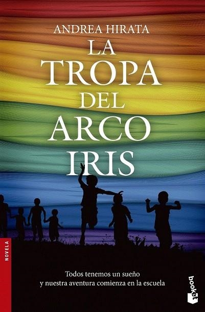 TROPA DEL ARCOÍRIS, LA | 9788499983769 | HIRATA, ANDREA | Llibreria La Gralla | Llibreria online de Granollers