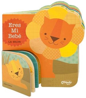 ERES MI BEBE LA SELVA | 9789876372565 | SIMINOVICH, LORENA | Llibreria La Gralla | Librería online de Granollers