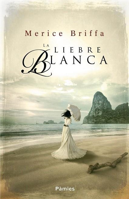 LIEBRE BLANCA, LA | 9788415433309 | BRIFFA, MERICE | Llibreria La Gralla | Librería online de Granollers