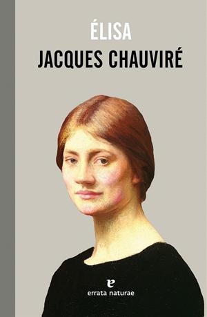 ÉLISA | 9788415217701 | CHAUVIRÉ, JACQUES | Llibreria La Gralla | Llibreria online de Granollers
