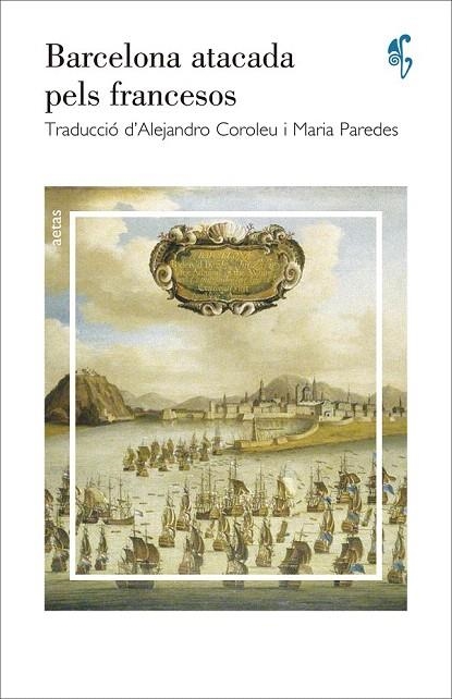 BARCELONA ATACADA PELS FRANCESOS | 9788492405732 | ANÓNIMO | Llibreria La Gralla | Librería online de Granollers