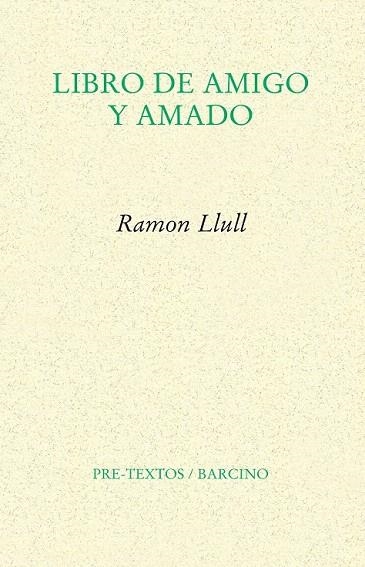 LIBRO DE AMIGO Y AMADO | 9788415576914 | LLULL, RAMON | Llibreria La Gralla | Librería online de Granollers
