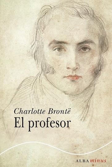 PROFESOR, EL | 9788484289739 | BRONTË, CHARLOTTE | Llibreria La Gralla | Llibreria online de Granollers