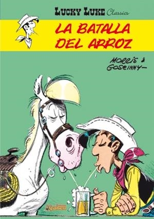LUCKY LUKE.LA BATALLA DEL ARROZ. | 9788492534579 | Llibreria La Gralla | Librería online de Granollers