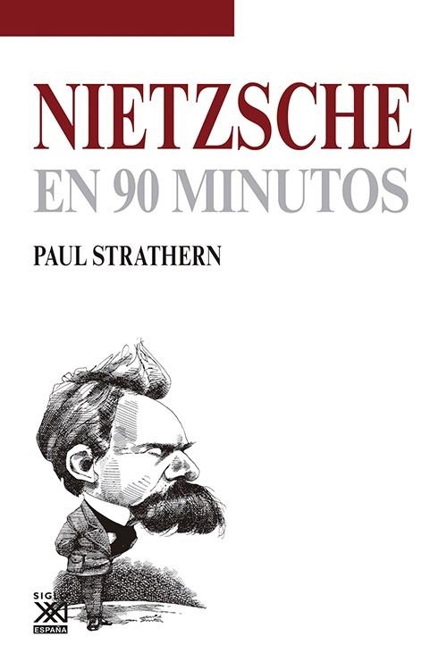 NIETZSCHE EN 90 MINUTOS | 9788432316616 | STRATHERN, PAUL | Llibreria La Gralla | Librería online de Granollers