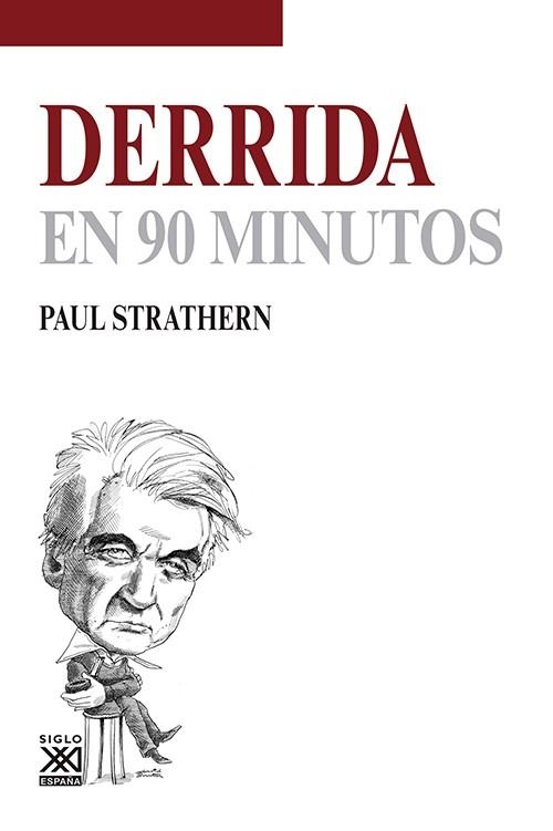 DERRIDA EN 90 MINUTOS | 9788432316630 | STRATHERN, PAUL | Llibreria La Gralla | Librería online de Granollers