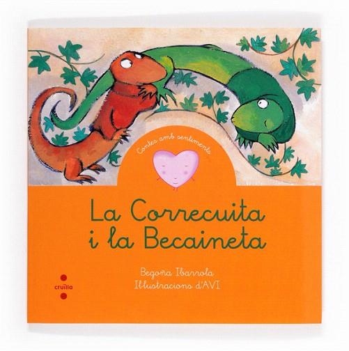 CORRECUITA I LA BECAINETA (CONTES AMB SENTIMENTS) | 9788466131643 | IBARROLA, BEGOÑA | Llibreria La Gralla | Llibreria online de Granollers