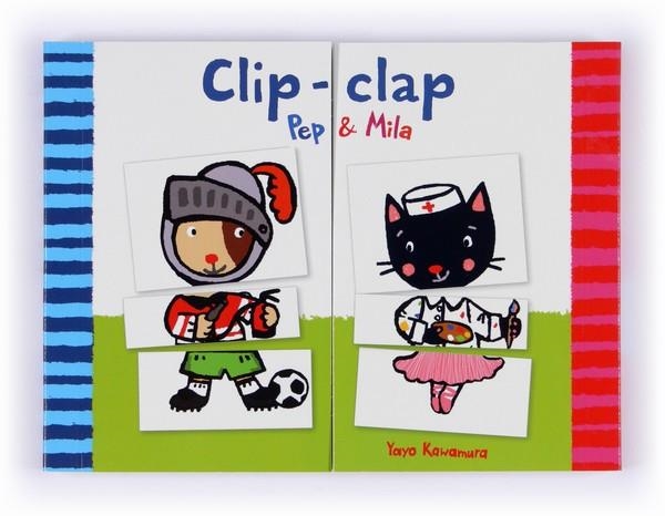 CLIP-CLAP (PEP I MILA) | 9788466133913 | KAWAMURA, YAYO | Llibreria La Gralla | Librería online de Granollers