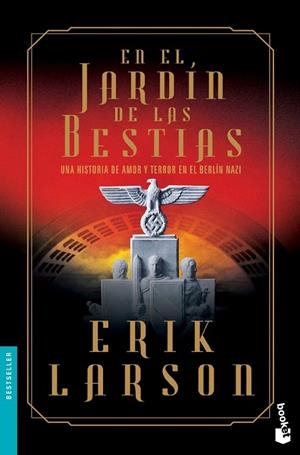 EN EL JARDÍN DE LAS BESTIAS | 9788408123712 | LARSON, ERIK | Llibreria La Gralla | Llibreria online de Granollers