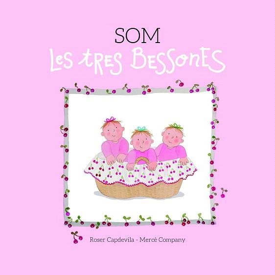 SOM LES TRES BESSONES | 9788415695653 | CAPDEVILA, ROSER; COMPANY, MERCÈ | Llibreria La Gralla | Librería online de Granollers