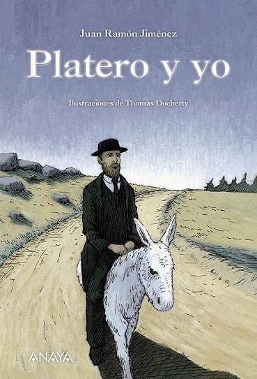 PLATERO Y YO | 9788467860894 | JIMÉNEZ, JUAN RAMÓN | Llibreria La Gralla | Llibreria online de Granollers