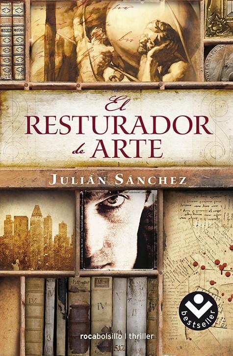 RESTAURADOR DE ARTE, EL | 9788415729372 | SÁNCHEZ, JULIÁN | Llibreria La Gralla | Librería online de Granollers