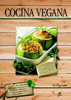 COCINA VEGANA | 9788466226844 | VALDÉS, Mª. PAZ | Llibreria La Gralla | Llibreria online de Granollers