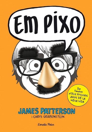 EM PIXO | 9788490574188 | JAMES PATTERSON; GRABENSTEIN, CHRIS | Llibreria La Gralla | Librería online de Granollers