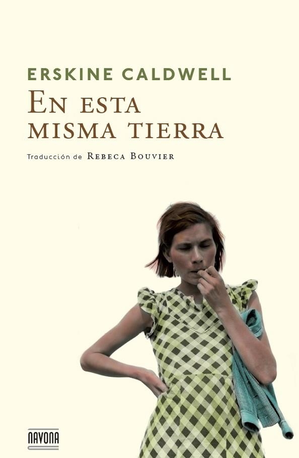 EN ESTA MISMA TIERRA | 9788492840830 | CALDWELL, ERSKINE | Llibreria La Gralla | Llibreria online de Granollers