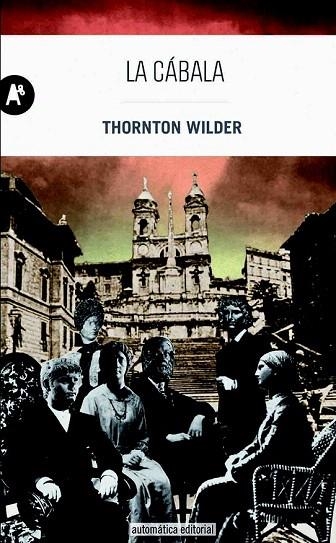 CÁBALA, LA | 9788415509219 | WILDER, THORNTON | Llibreria La Gralla | Llibreria online de Granollers