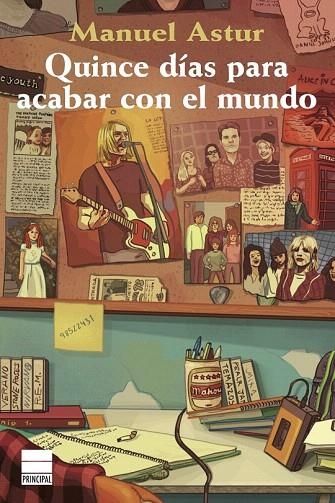 QUINCE DÍAS PARA ACABAR CON EL MUNDO | 9788494223426 | ASTUR, MANUEL | Llibreria La Gralla | Llibreria online de Granollers