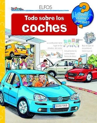 TODO SOBRE LOS COCHES (QUÉ,CÓMO,PORQUÉ) | 9788484234050 | ERNE, ANDREA | Llibreria La Gralla | Librería online de Granollers