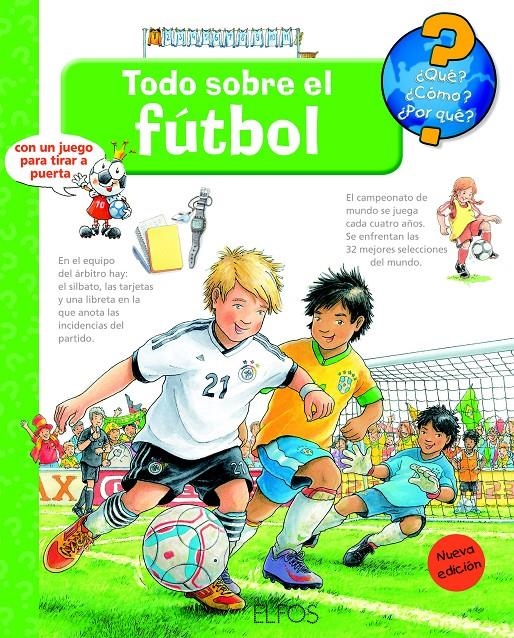 TODO SOBRE EL FÚTBOL (QUÉ,CÓMO,POR QUÉ) | 9788484234074 | NIELÄNDER, PETER | Llibreria La Gralla | Librería online de Granollers