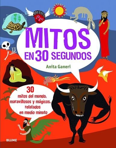 MITOS EN 30 SEGUNDOS | 9788498017434 | GANERI, ANITA | Llibreria La Gralla | Librería online de Granollers