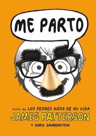 ME PARTO | 9788424651688 | PATTERSON, JAMES/GRABENSTEIN, CHRIS | Llibreria La Gralla | Librería online de Granollers