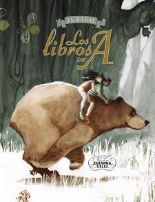 LIBROS DE A, LOS | 9788424649371 | BADAL, JOSEP LLUÍS | Llibreria La Gralla | Llibreria online de Granollers