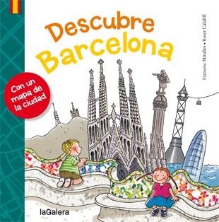 DESCUBRE BARCELONA | 9788424651701 | MIRALLES, FRANCESC | Llibreria La Gralla | Librería online de Granollers