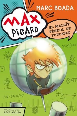 MAX PICARD I EL MALEÏT PÈNDOL DE FOUCAULT | 9788424649944 | BOADA, MARC | Llibreria La Gralla | Librería online de Granollers