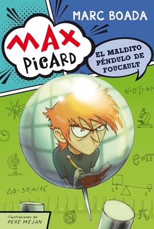 MAX PICARD Y EL MALDITO PÉNDULO DE FOUCAULT | 9788424649951 | BOADA, MARC | Llibreria La Gralla | Librería online de Granollers