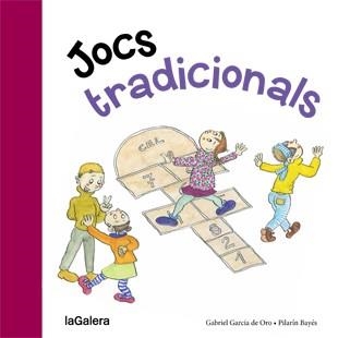 JOCS TRADICIONALS | 9788424651749 | GARCÍA DE ORO, GABRIEL | Llibreria La Gralla | Llibreria online de Granollers