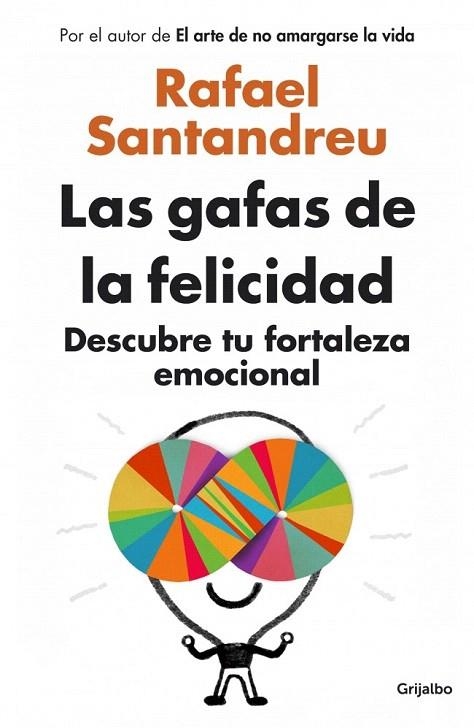 GAFAS DE LA FELICIDAD, LAS | 9788425352126 | SANTANDREU, RAFAEL | Llibreria La Gralla | Librería online de Granollers