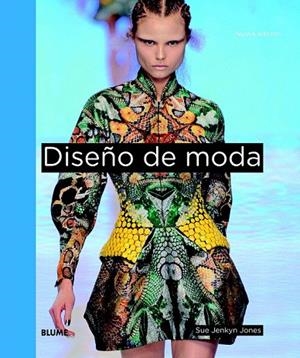 DISEÑO DE MODA | 9788498017267 | JENKYN JONES, SUE | Llibreria La Gralla | Llibreria online de Granollers