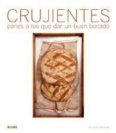 CRUJIENTES.PANES A LOS QUEDAR UN BUEN BOCADO (LLIBRE+DVD) | 9788480769143 | BERTINET, RICAHRD | Llibreria La Gralla | Llibreria online de Granollers