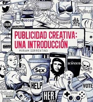 PUBLICIDAD CREATIVA:UNA INTRODUCCIÓN | 9788498017113 | SORRENTINO, MIRIAM | Llibreria La Gralla | Llibreria online de Granollers