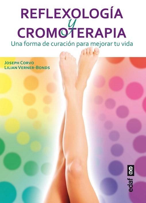 REFLEXOLOGÍA Y CROMOTERAPIA | 9788441433984 | CORVO, JOSEPH  | Llibreria La Gralla | Librería online de Granollers
