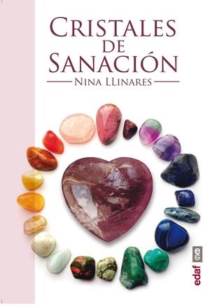CRISTALES DE SANACIÓN | 9788441433977 | LLINARES, NINA | Llibreria La Gralla | Librería online de Granollers