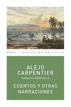 CUENTOS Y OTRAS NARRACIONES (BOLSILLO) | 9788446024545 | CARPENTIER Y VALMONT, ALEJO | Llibreria La Gralla | Llibreria online de Granollers