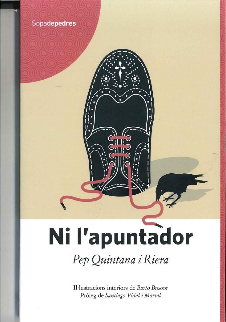 NI L'APUNTADOR | 9788495526212 | QUINTANA I RIERA, PEP | Llibreria La Gralla | Librería online de Granollers