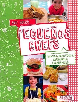 PEQUEÑOS CHEFS. DELICIOSAS RECETAS PARA DESAYUNOS, MERIENDAS, FIESTAS | 9788475568638 | QUINN, SUE | Llibreria La Gralla | Librería online de Granollers