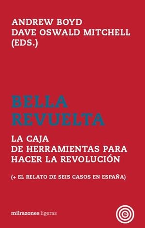 BELLA REVUELTA | 9788494183119 | BOYD, ANDREW; MITCHELL, DAVE OSWALD | Llibreria La Gralla | Llibreria online de Granollers